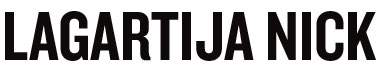 LAGARTIJA NICK G-NEWS