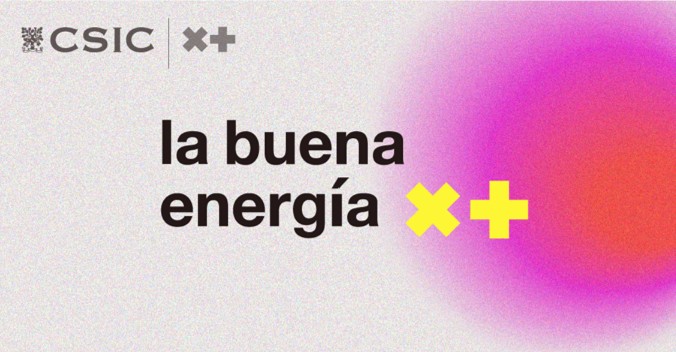 El CSIC CELEBRA LA NAVIDAD CON ‘LA BUENA ENERGÍA X+’ : UN ESPECTÁCULO FAMILIAR Y UNA WEB DE JUEGOS Y EXPERIMENTOS